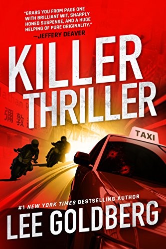 Goldberg, Lee - Killer Thriller