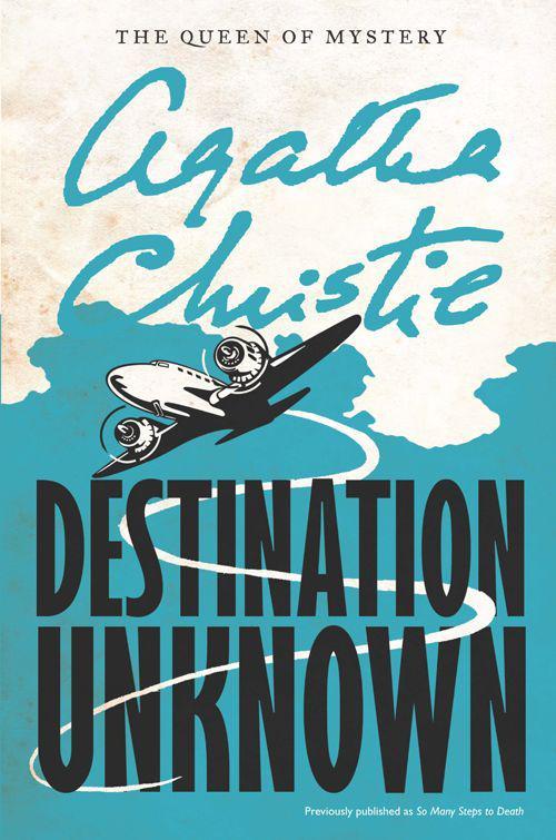 Christie, Agatha - Destination Unknown