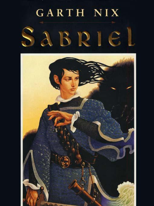 Nix, Garth - The Old Kingdom 01 - Sabriel (Adult)