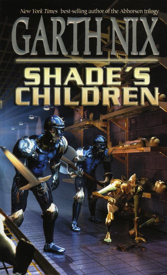 Nix, Garth - Shade's Children