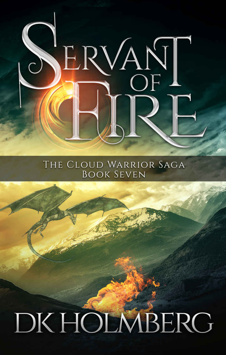 Holmberg, D K - The Cloud Warrior Saga 07 -Servant of Fire