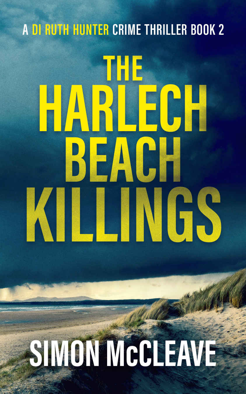 McCleave, Simon - DI Ruth Hunter 02 - The Harlech Beach Killings