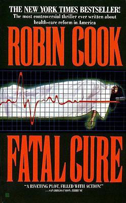 Cook, Robin - Fatal Cure