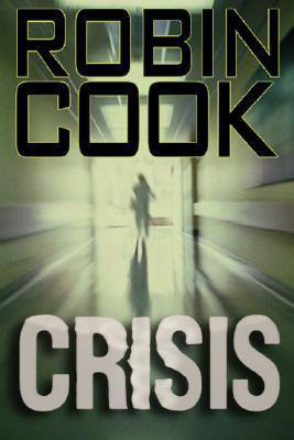 Cook, Robin - Crisis