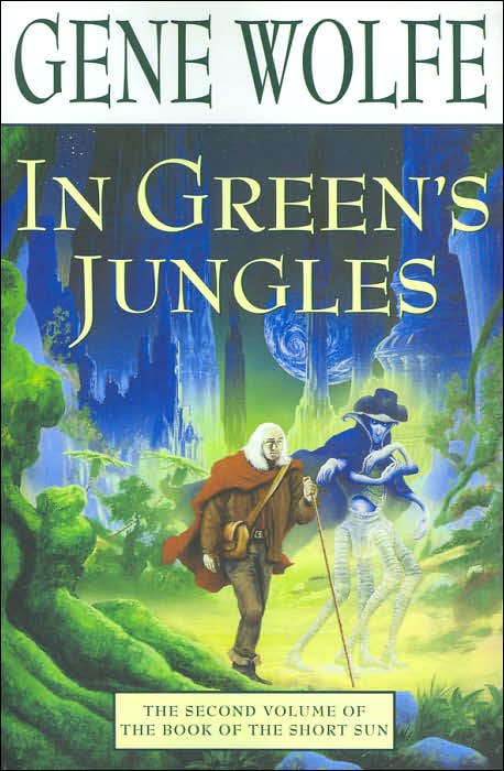 Wolfe, Gene - Solar Cycle 11 - In Green's Jungles