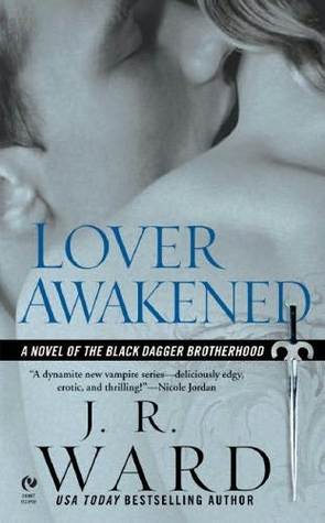 Ward, J.R. - Black Dagger Brotherhood 03 - Lover Awakened