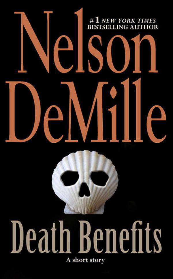 Demille, Nelson - Death Benefits