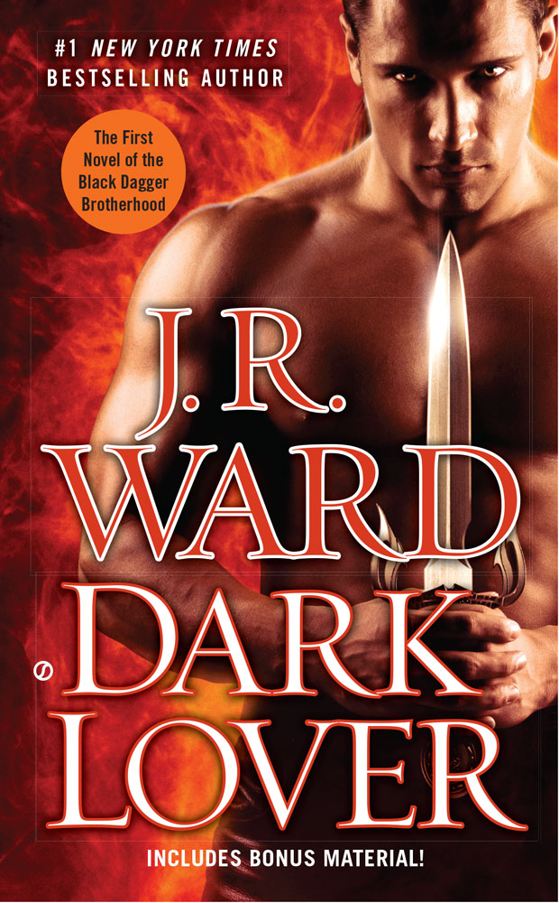 Ward, J.R. - Black Dagger Brotherhood 01 - Dark Lover