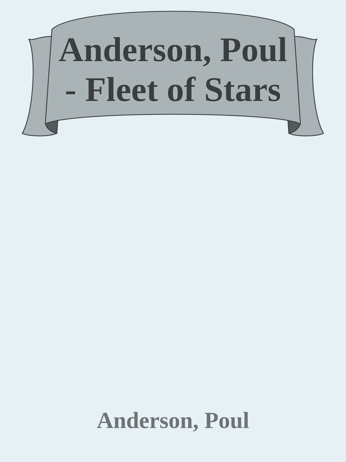 Anderson, Poul - Fleet of Stars