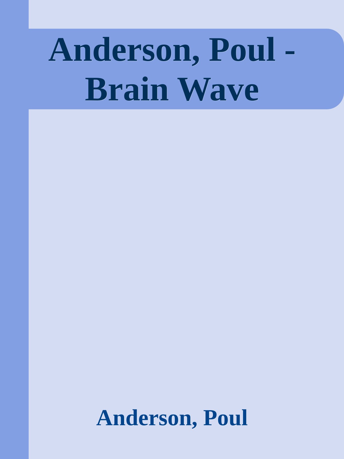 Anderson, Poul - Brain Wave