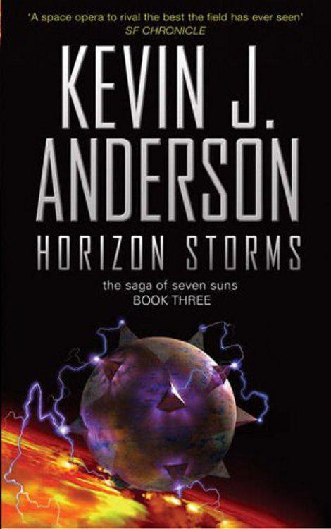 Anderson, Kevin J - Saga of the Seven Suns 03 - Horizon Storms