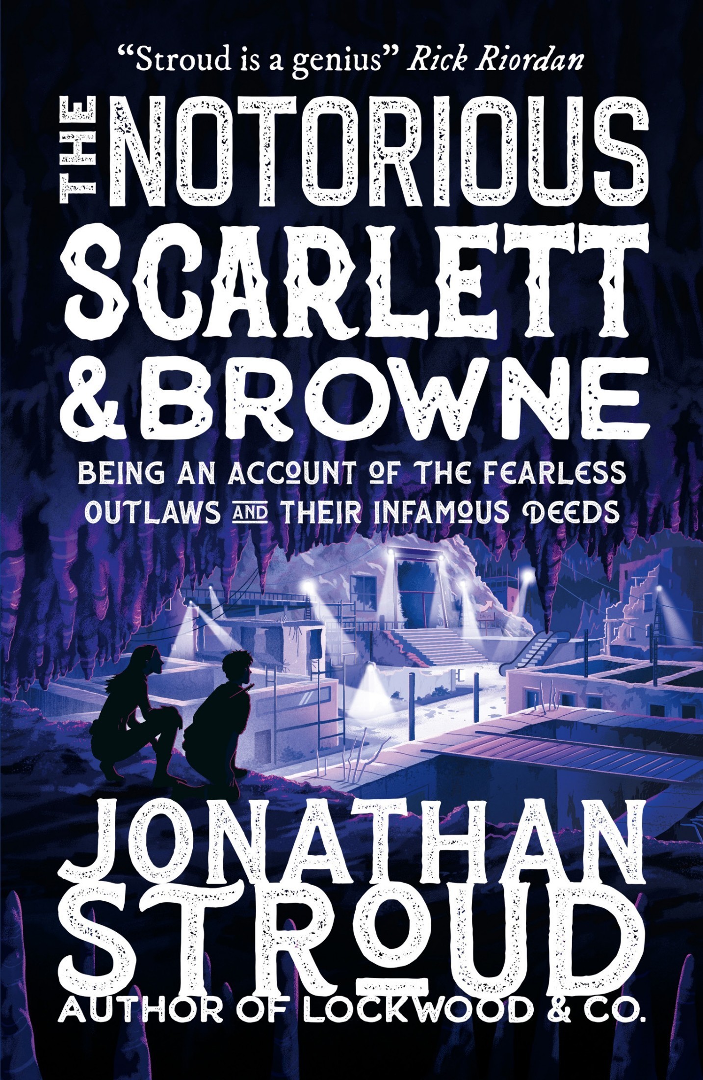 Stroud, Jonathan - The Outlaws Scarlett and Browne 02 - The Notorious Scarlett and Browne
