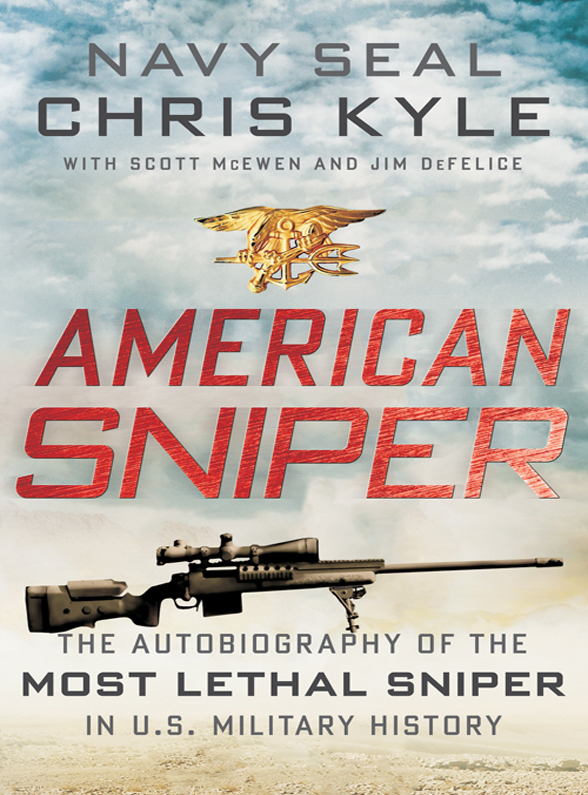 Kyle, Chris - American Sniper: The Autobiograph