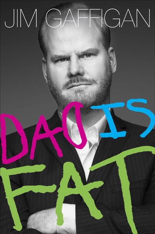 Gaffigan, Jim - Dad Is Fat