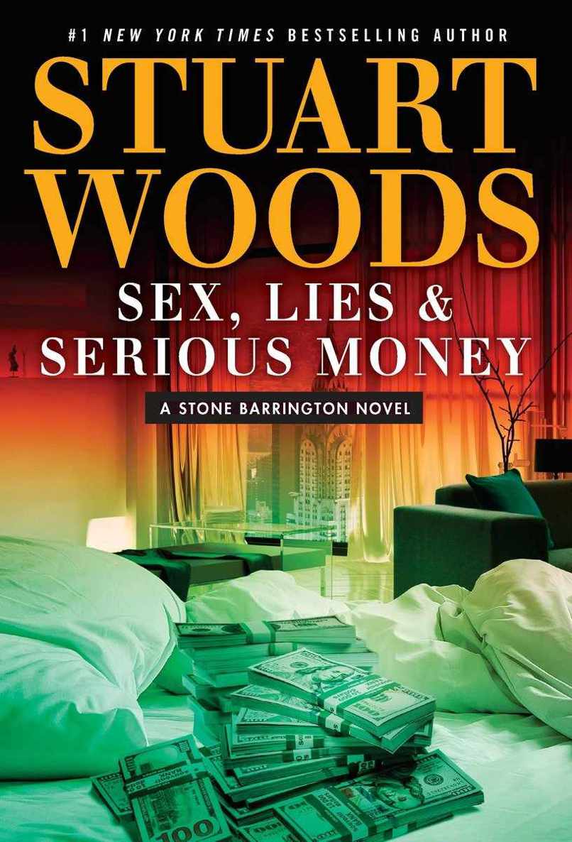 Woods, Stuart - Stone Barrington 39 - Sex, Lies & Serious Money