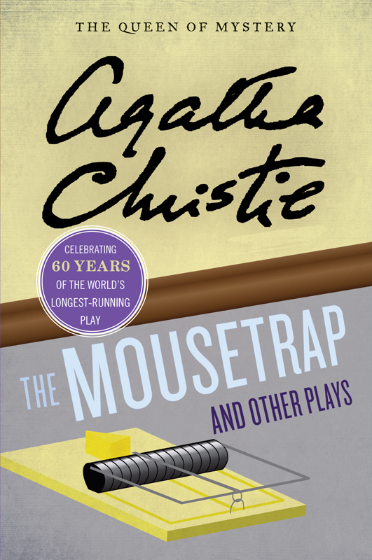Christie, Agatha - The Mousetrap and Other Plays
