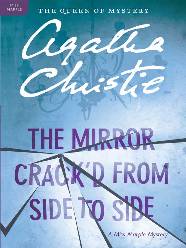 Christie, Agatha - The Mirror Crack'd: from Side to Side