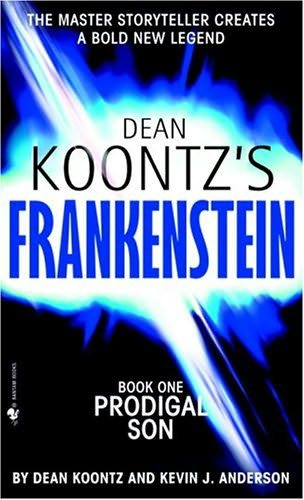 Koontz, Dean - Frankenstein 01 - Prodigal Son