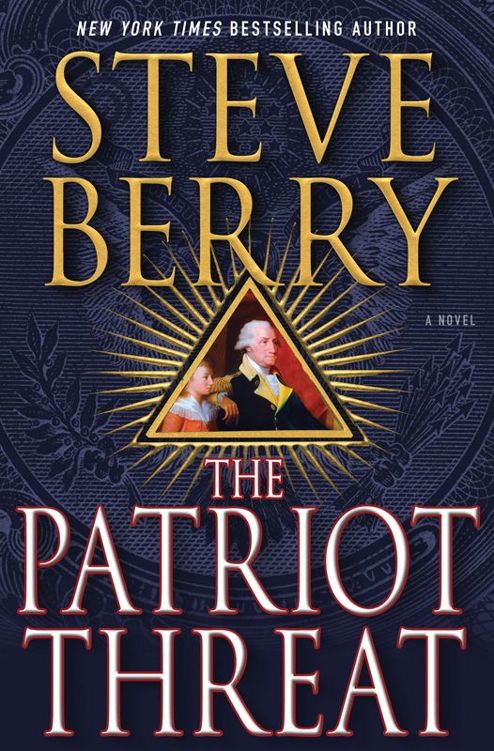 Berry, Steve - Cotton Malone 10 - The Patriot Threat
