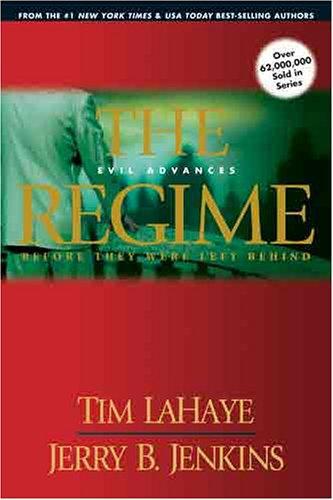 LaHaye, Tim - Left Behind 02 - The Regime