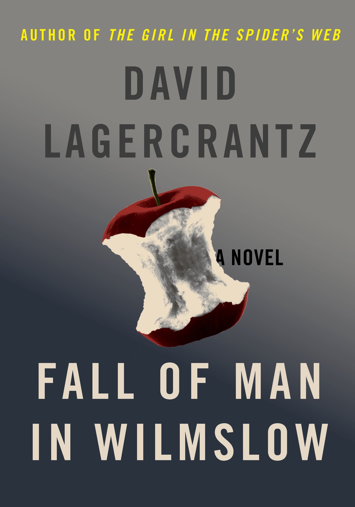 Lagercrantz, David - Fall of Man in Wilmslow