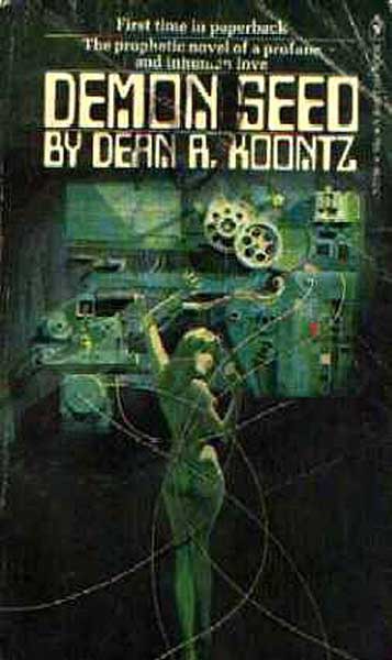 Koontz, Dean - Demon Seed