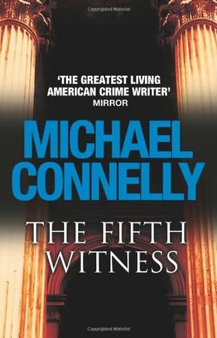 Connelly, Michael - The Fifth Witness