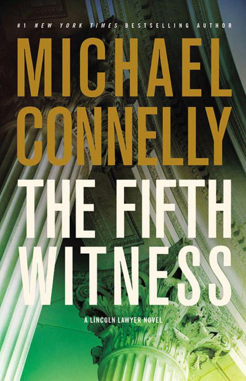 Connelly, Michael - Mickey Haller 04 - The Fifth Witness