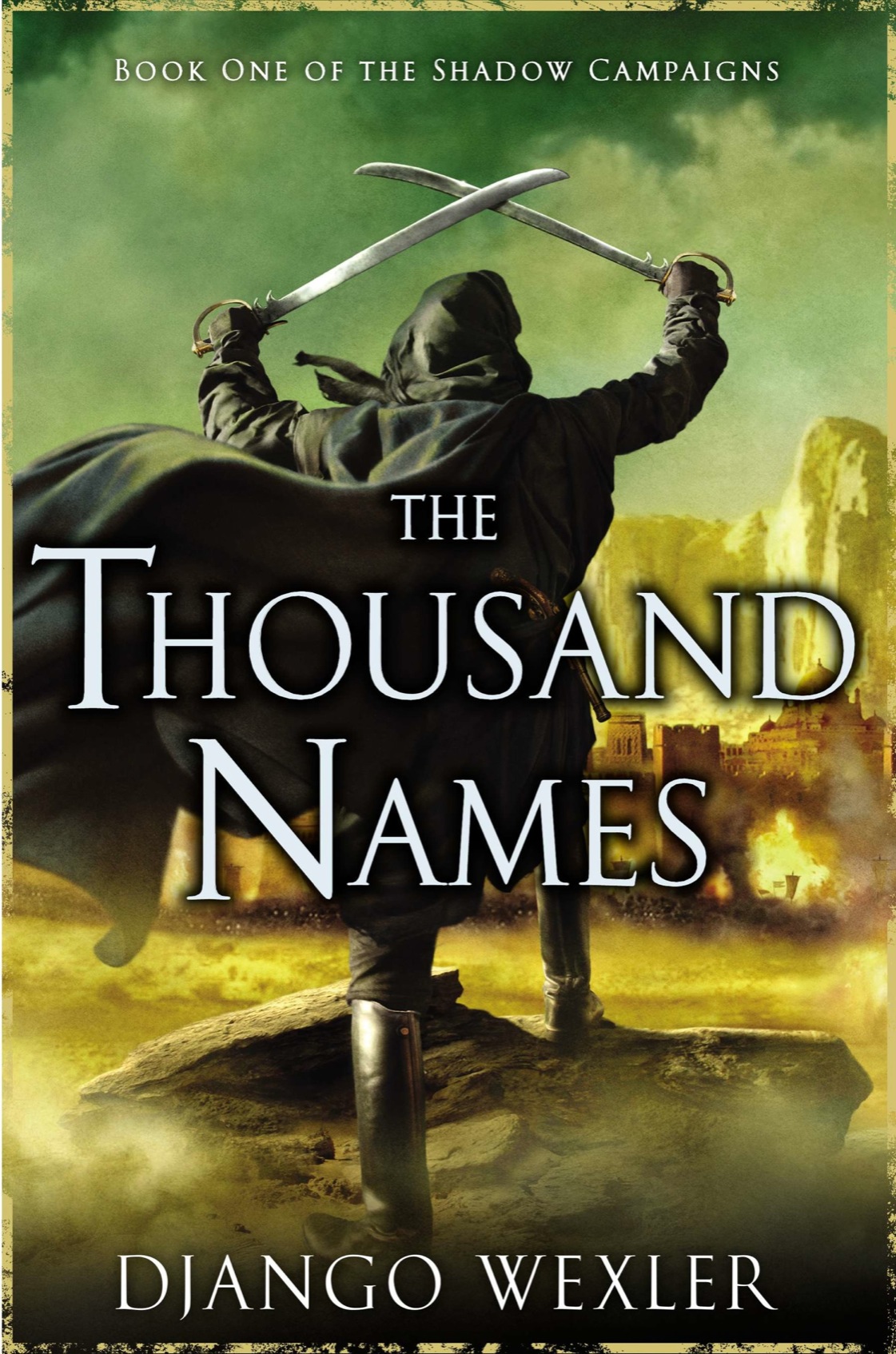 Wexler, Django - The Shadow Campaigns 01 - The Thousand Names