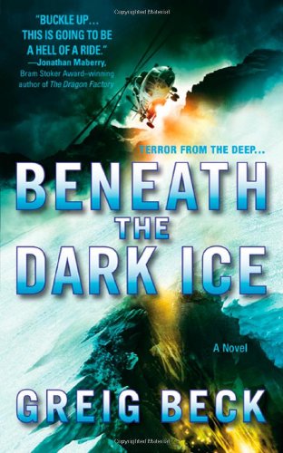 Beck, Greig - Alex Hunter - 01 - Beneath the Dark Ice