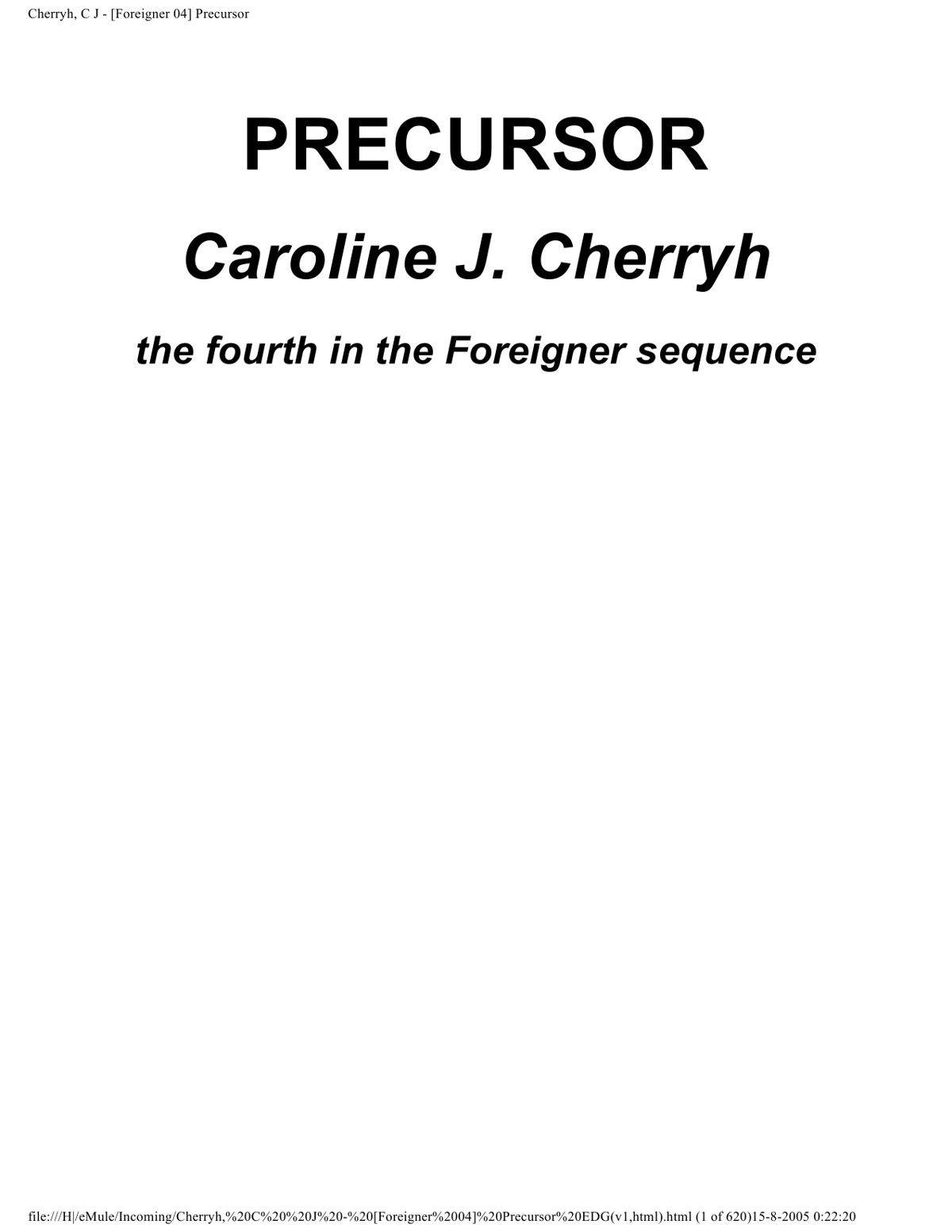 Cherryh, C. J. - Foreigner 04
