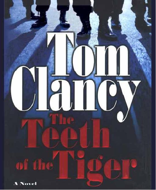 Clancy, Tom - Jack Ryan 12 - The Teeth of the Tiger