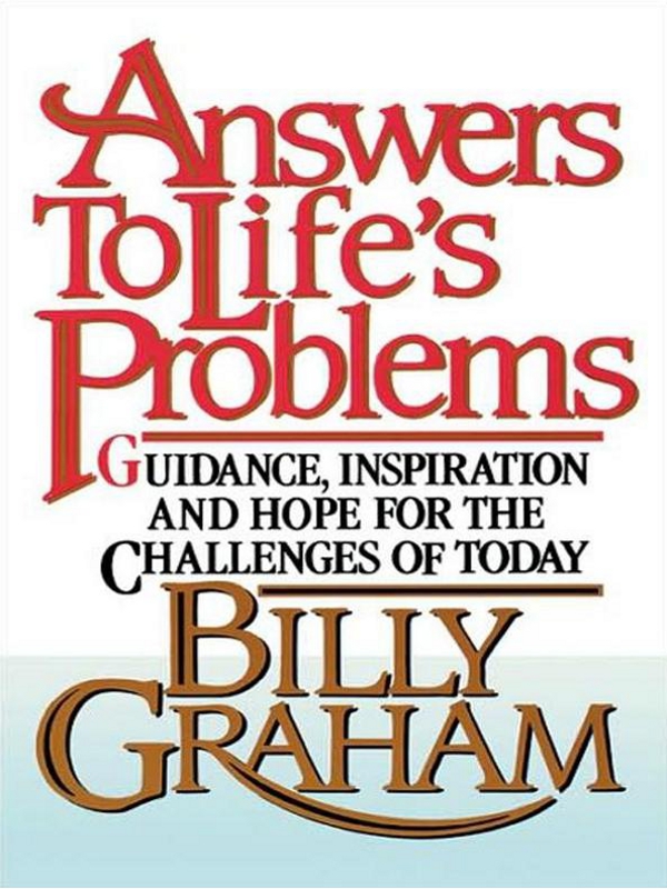 Graham, Billy - AngelsAnswers to Life's Problems