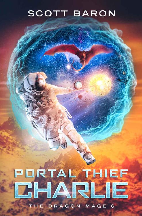 Baron, Scott - The Dragon Mage 06 - Portal Thief Charlie