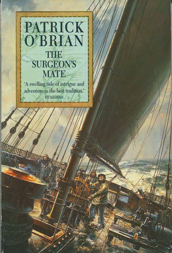 O'Brian, Patrick - The Surgeon's Mate