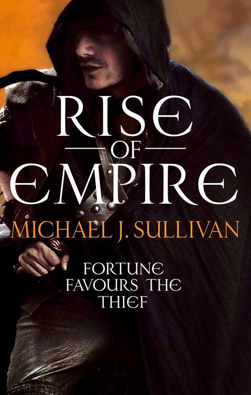 Sullivan, Michael J. - Riyria Omnibus 02 - Rise of the Empire