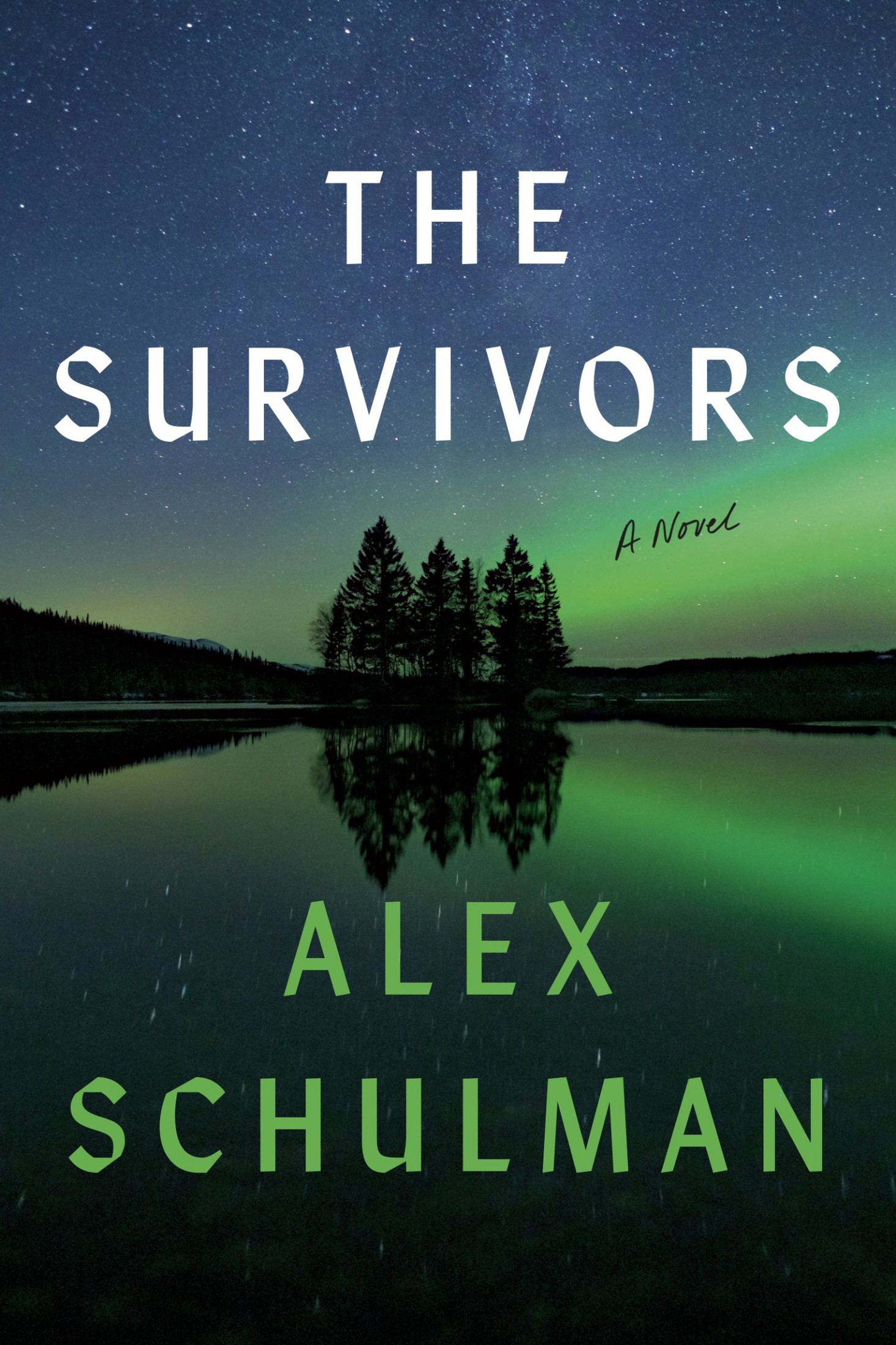 Schulman, Alex - The Survivors: A Novel