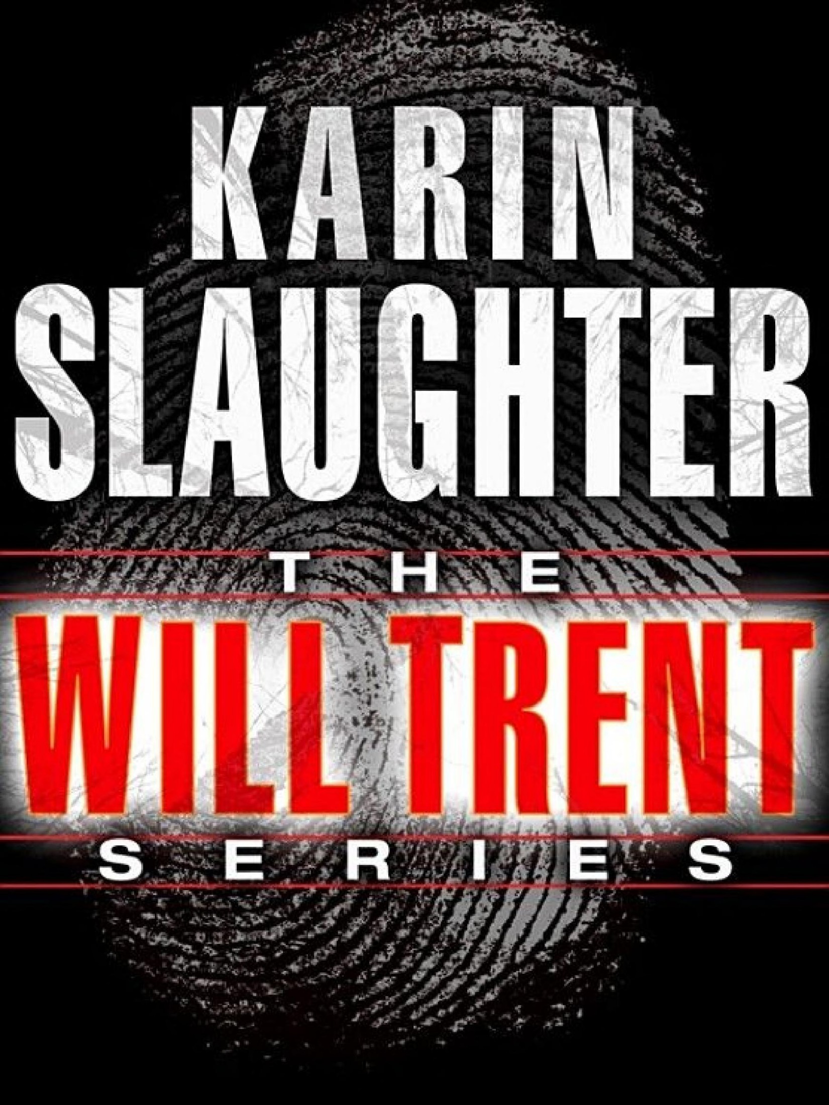 Slaughter, Karin - Will Trent 1-7 [Series]