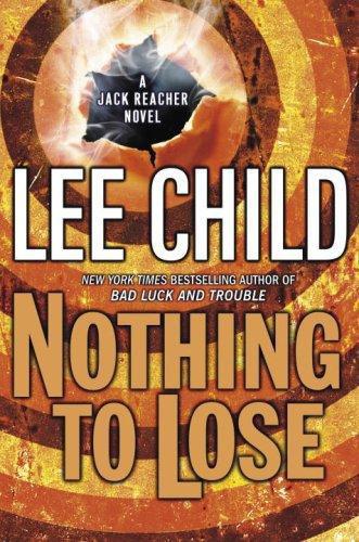 Child, Lee - Nothing to Lose