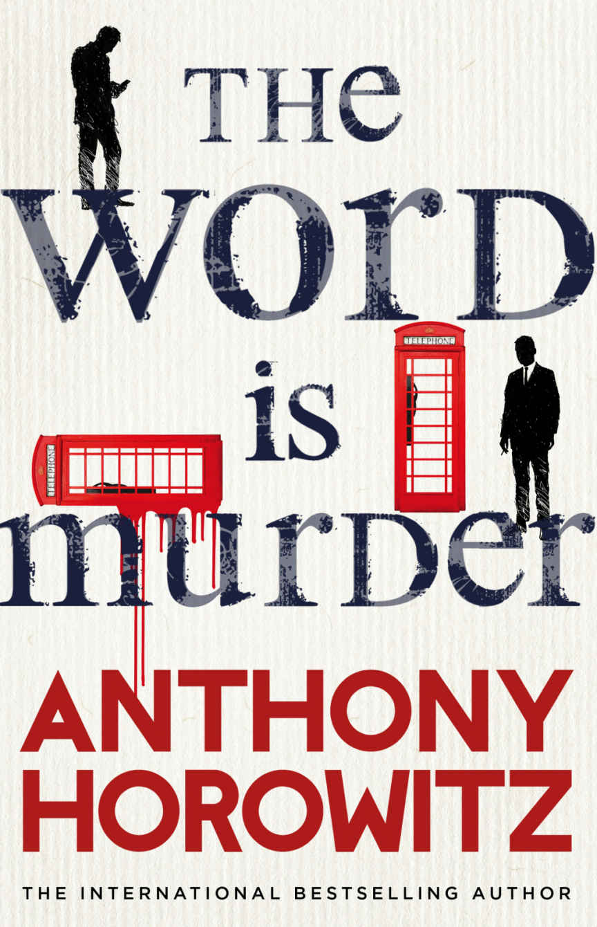 Horowitz, Anthony - The Word Is Murder