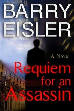 Eisler, Barry - John Rain 06 - Requiem for an Assassin