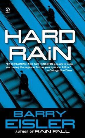 Eisler, Barry - John Rain 02 - Hard Rain