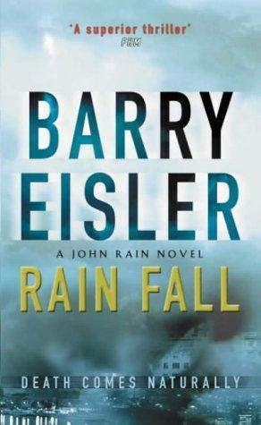 Eisler, Barry - John Rain 01 - Rainfall