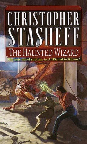 Stasheff, Christopher - Wizard in Rhyme 06 - The Haunted Wizard