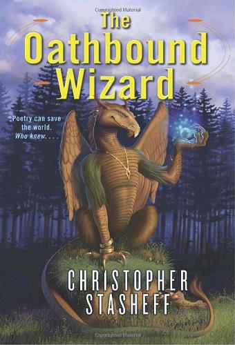 Stasheff, Christopher - Wizard in Rhyme 02 - The Oathbound Wizard