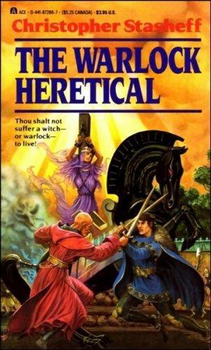 Stasheff, Christopher - Warlock 07 - The Warlock Heretical