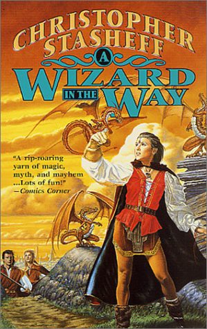 Stasheff, Christopher - Rogue Wizard 09 - A Wizard in the Way