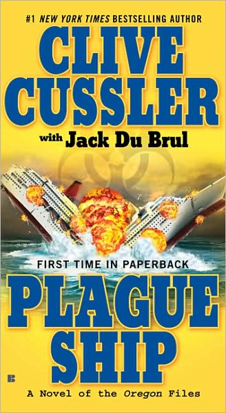 Cussler, Clive - Oregon Files 05 - Plague Ship
