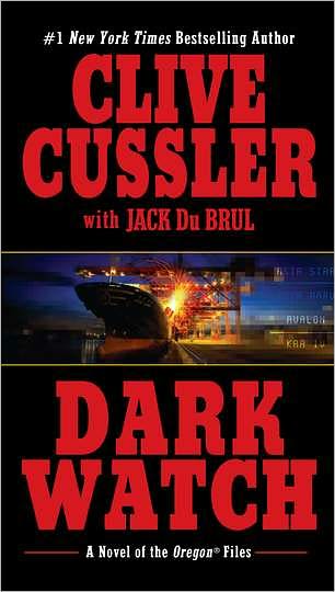 Cussler, Clive - Oregon Files 03 - Dark Watch