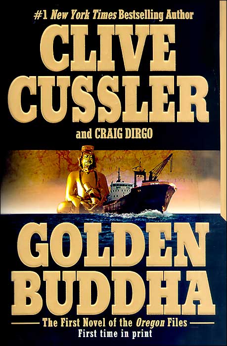 Cussler, Clive - Oregon Files 01 - Golden Buddha